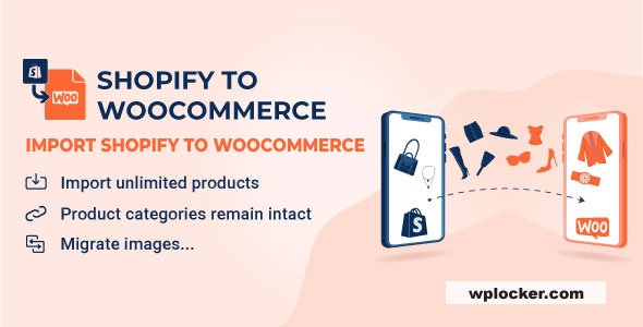1734411711 s2w import shopify to woocommerce