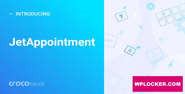 JetAppointment v2.2.4 — плагин для записи на приём для Elementor