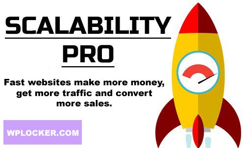 Scalability Pro v6.16 — Плагин для WordPress