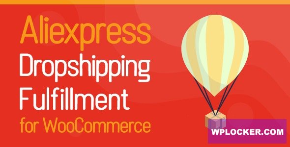 ALD v2.2.0 — AliExpress Dropshipping and Fulfillment for WooCommerce