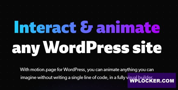 Motion.page v2.4.1 — #1 плагин для анимации и взаимодействия в WordPress для профессионалов