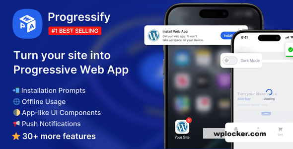Progressify v1.4.0 — Прогрессивное веб-приложение (PWA) для WordPress nulled